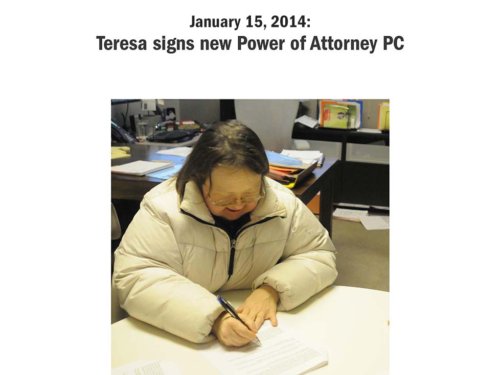 January 15, 2014: Teresa signs new Power of Attorney PC